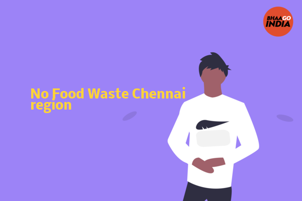 Cover Image of Event organiser - No Food Waste Chennai region | Bhaago India